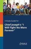 A Study Guide for Chief Joseph's 