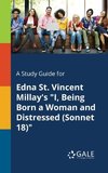 A Study Guide for Edna St. Vincent Millay's 