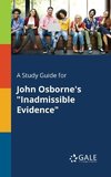 A Study Guide for John Osborne's 