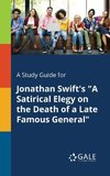 A Study Guide for Jonathan Swift's 