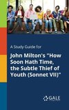 A Study Guide for John Milton's 