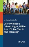 A Study Guide for Alice Walker's 