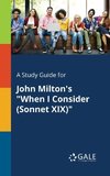 A Study Guide for John Milton's 