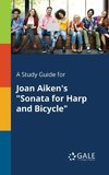 A Study Guide for Joan Aiken's 