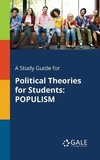 A Study Guide for Political Theories for Students