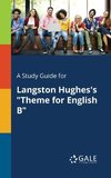 A Study Guide for Langston Hughes's 