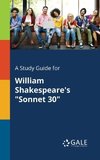 A Study Guide for William Shakespeare's 