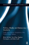 Mcnair, B: Politics, Media and Democracy in Australia