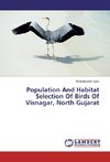 Population And Habitat Selection Of Birds Of Visnagar, North Gujarat