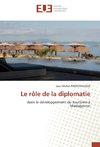 Le rôle de la diplomatie