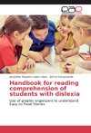 Handbook for reading comprehension of students with dislexia
