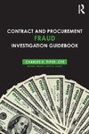 Contract and Procurement Fraud Investigation Guidebook