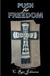 Push for Freedom Amazing Grace