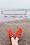 The Success Makers' Guide To Declutter Your Life