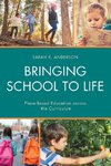 BRINGING SCHOOL TO LIFE