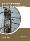 Electrical Power Transmission and Distribution