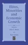 Elites, Minorities and Economic Growth