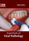 Essentials of Oral Pathology