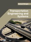 Transportation Engineering and Systems