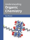 Understanding Organic Chemistry