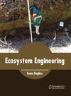 Ecosystem Engineering