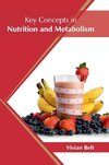 Key Concepts in Nutrition and Metabolism