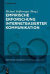 Empirische Erforschung internetbasierter Kommunikation