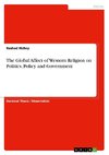 The Global Affect of Western Religion on Politics, Policy and Government