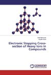 Electronic Stopping Cross-section of Heavy Ions in Compounds