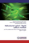 Helicobacter pylori : Rapid culture method