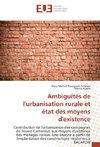 Ambiguïtés de l'urbanisation rurale et état des moyens d'existence