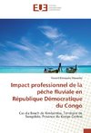 Impact professionnel de la pêche fluviale en République Démocratique du Congo