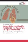 Unidad de ventilación mecánica (el hogar de una gran familia)