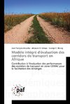 Modèle intégré d'évaluation des corridors de transport en Afrique