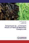 Sargassum sp., a Treasure House of Natural Bioactive Compounds