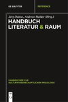 Handbuch Literatur & Raum