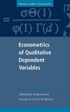 Econometrics of Qualitative Dependent Variables