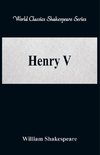 Henry V (World Classics Shakespeare Series)