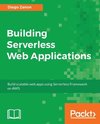 Building Serverless Web Applications