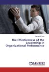 The Effectiveness of the Leadership in Organizational Performance