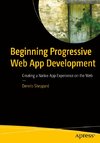 Beginning Progressive Web App Development