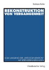 Rekonstruktion von Vergangenheit