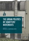 The Urban Politics of Squatters' Movements