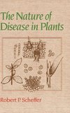 The Nature of Disease in Plants