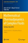 Mathematical Thermodynamics of Complex Fluids