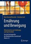 Ernährung und Bewegung - Wissenswertes aus Ernährungs- und Sportmedizin