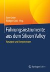 Führungsinstrumente aus dem Silicon Valley