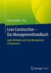 Lean Construction - Das Managementhandbuch