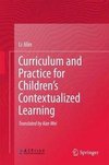 Jilin, L: Curriculum and Practice for Children's Contextuali