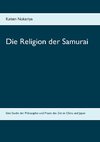 Die Religion der Samurai